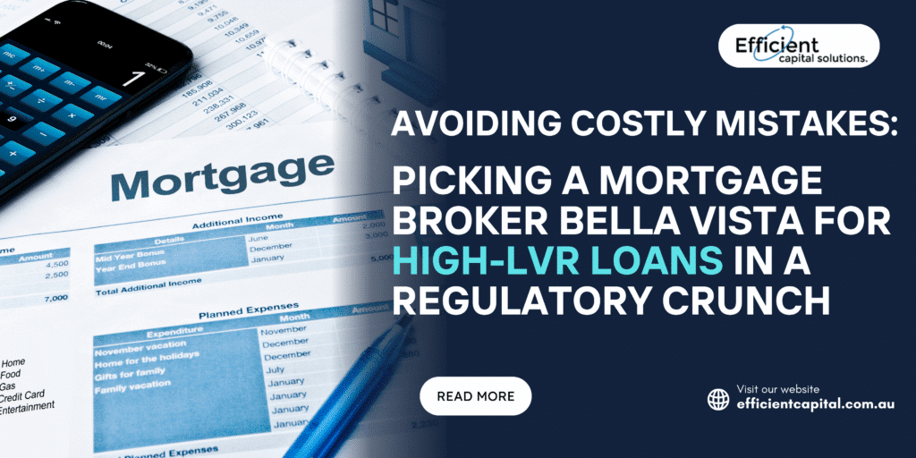 Mortgage Broker Bella Vista