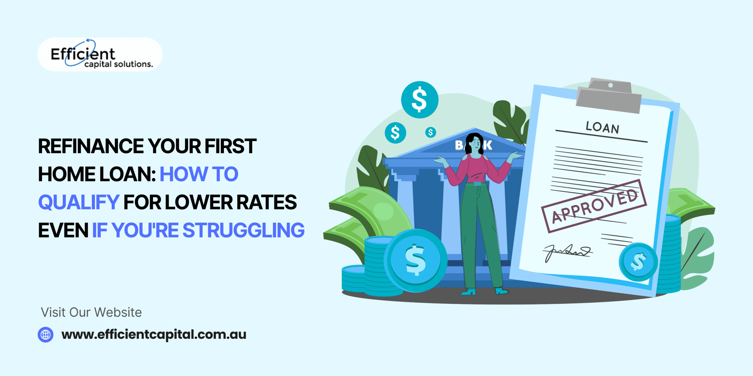 Refinance Your First Home Loan